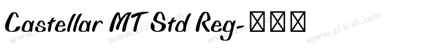 Castellar MT Std Reg字体转换